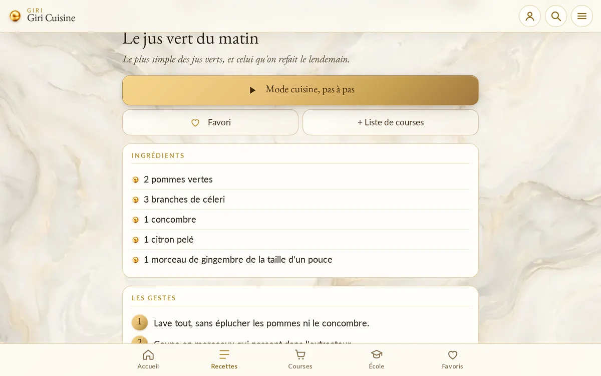 Les ingrédients et les gestes du jus vert du matin, avec le mode cuisine pas à pas